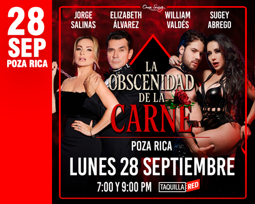 La Obscenidad de la Carne, Poza Rica