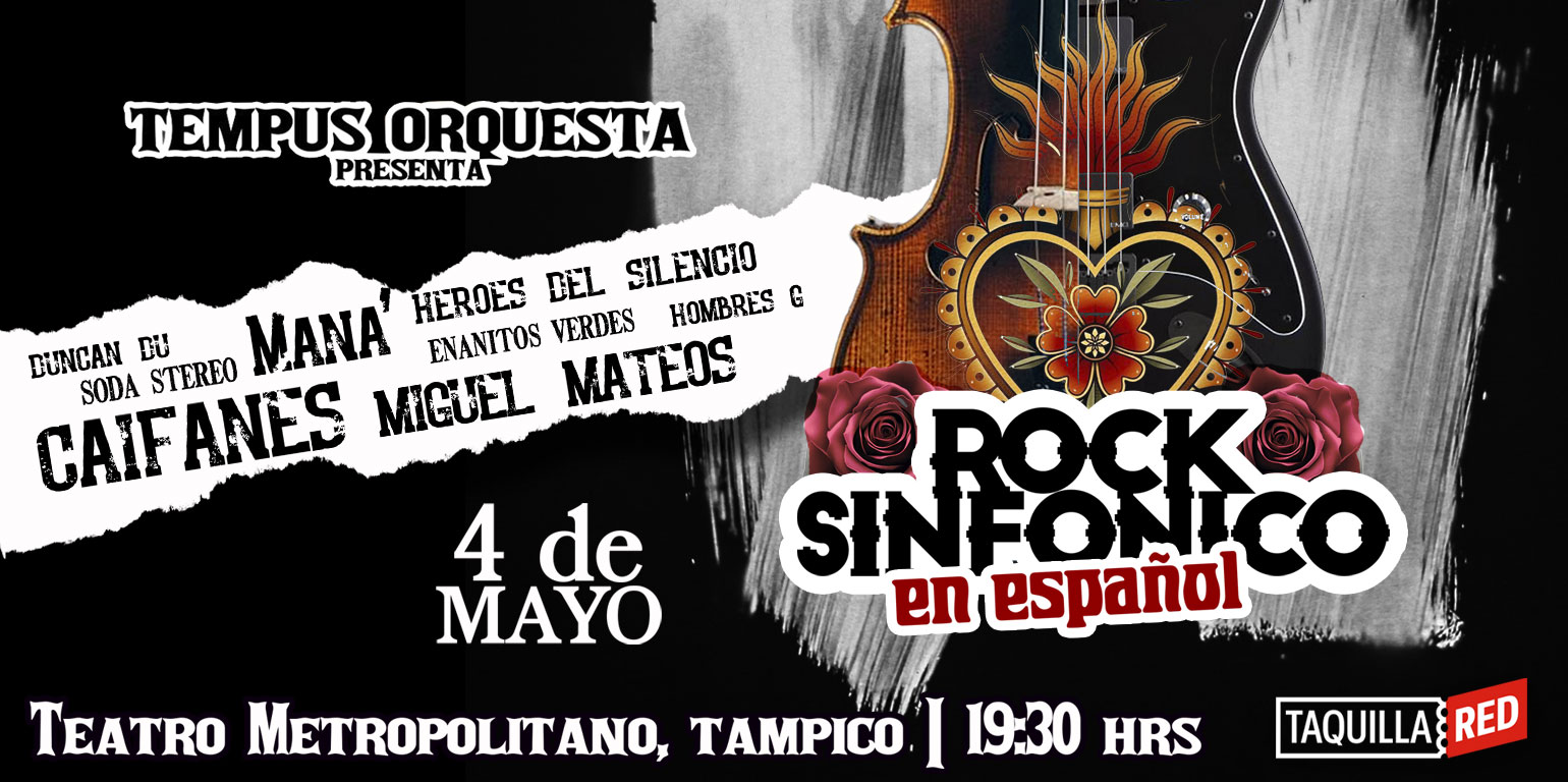 Rock Sinfónico en español, Tempus , Tampico, 4 mayo