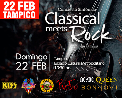 Tempus, Classical Meets Rock , Tampico, feb 22